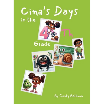 Cina's Days in the 4th Grade - Paperback