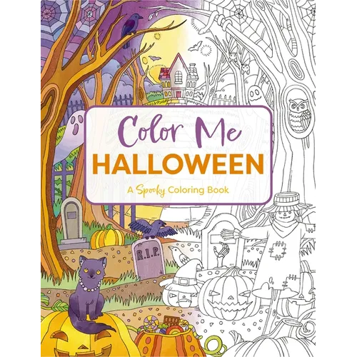 Color Me Halloween: A Spooky Coloring Book