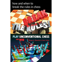 How and When to Break the Rules in Chess - Paperback