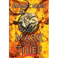 Mark of the Thief (Mark of the Thief, Book 1): Volume 1 - Paperback