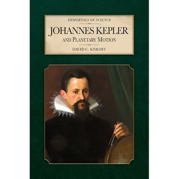 Johannes Kepler and Planetary Motion - Paperback