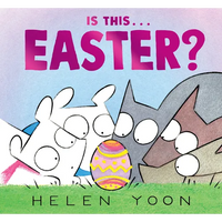 Is This . . . Easter?: (A Funny Holiday Board Book for Toddlers, Preschoolers, and Kids Ages 2-5 - Perfect for Easter Baskets) - Board Book