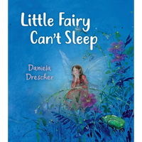 Little Fairy Can't Sleep - Hardcover