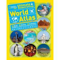 National Geographic Kids Ultimate Globetrotting World Atlas: Maps, Games, Activities, and More for Hours of Adventure-Filled Fun! - Hardcover
