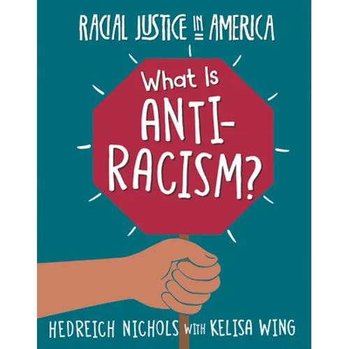 What Is Anti-Racism?