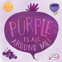 Purple Is All Around Me! - Paperback