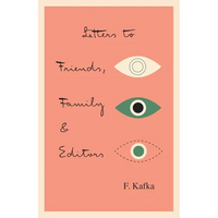 Letters to Friends, Family, and Editors - Paperback