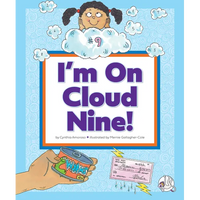 I'm on Cloud Nine!: (And Other Weird Things We Say) - Library Binding