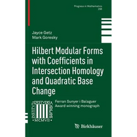 Hilbert Modular Forms with Coefficients in Intersection Homology and Quadratic Base Change - Hardcover