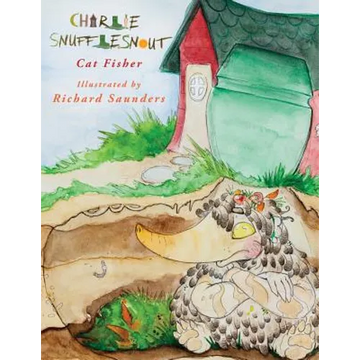 Charlie Snufflesnout: Making recycling fun for children. - Paperback
