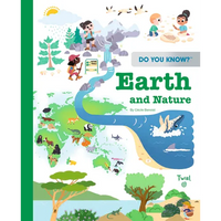 Do You Know?: Earth and Nature - Hardcover