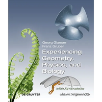 Experiencing Geometry, Physics, and Biology - Paperback
