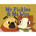 Mr. Pickles and Ms. Woo