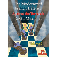 The Modernized French Defense - Volume 2: Against the Tarrasch - Paperback