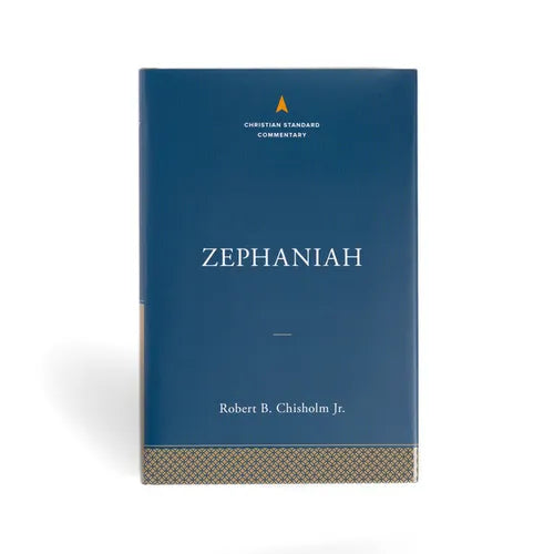 Zephaniah: The Christian Standard Commentary