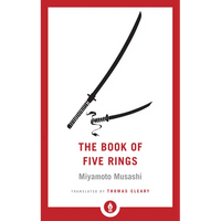 The Book of Five Rings: Including the Book of Family Traditions on the Art of War by Yagyu Munenori - Paperback