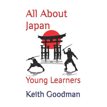 All About Japan: Young Learners - Paperback