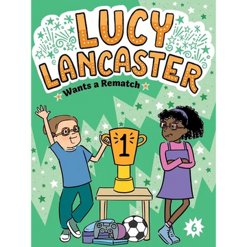 Lucy Lancaster Wants a Rematch - Paperback