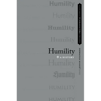 Humility: A History - Paperback