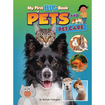 My First Big Book of Pets and Pet Care - Paperback