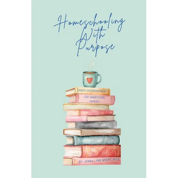 Homeschooling With Purpose - Paperback