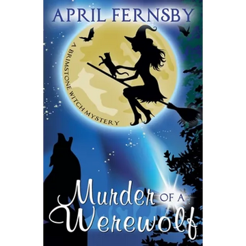 Murder Of A Werewolf - Paperback