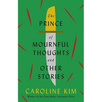 The Prince of Mournful Thoughts and Other Stories - Paperback