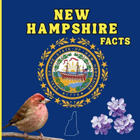 New Hampshire Facts: Interesting Facts About New Hampshire - Paperback