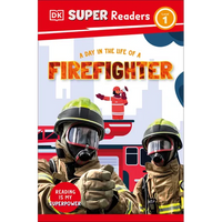 DK Super Readers Level 1 a Day in the Life of a Firefighter - Paperback