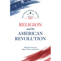 Religion and the American Revolution - Paperback