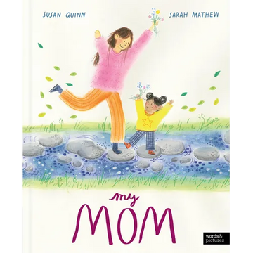 My Mom - Hardcover