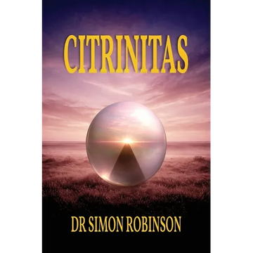 Citrinitas: A Course in Modern Alchemy - Part Three - Paperback