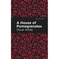 A House of Pomegranates - Paperback
