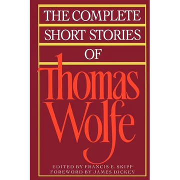 The Complete Short Stories of Thomas Wolfe - Paperback