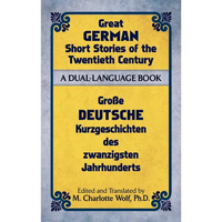 Great German Short Stories of the Twentieth Century: A Dual-Language Book - Paperback