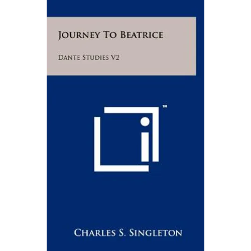 Journey to Beatrice: Dante Studies V2
