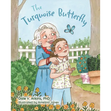 The Turquoise Butterfly - Hardcover