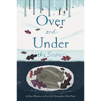Over and Under the Snow - Paperback