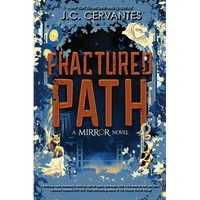 Fractured Path-The Mirror, Book 3 - Hardcover