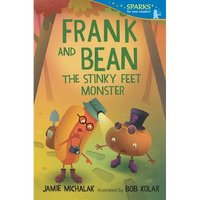 Frank and Bean: The Stinky Feet Monster: Candlewick Sparks - Paperback