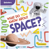 What Do You Know about Space? - Paperback