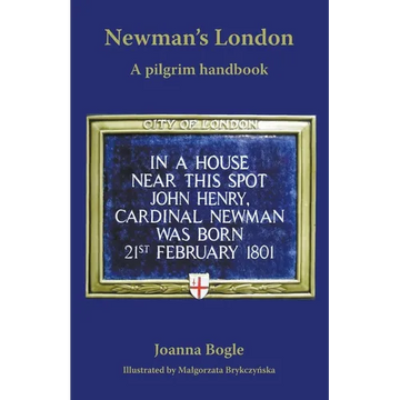 Newman's London: A pilgrim handbook - Paperback