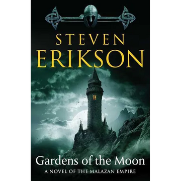 Gardens of the Moon: Book One of the Malazan Book of the Fallen - Paperback
