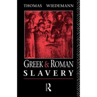 Greek and Roman Slavery - Paperback