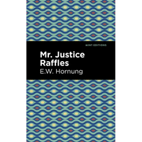 Mr. Justice Raffles - Paperback