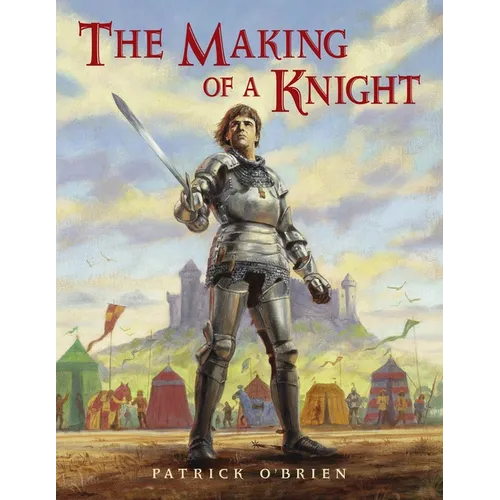 The Making of a Knight