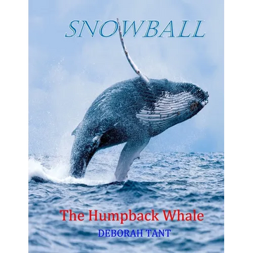 Snowball The Humpback Whale - Paperback