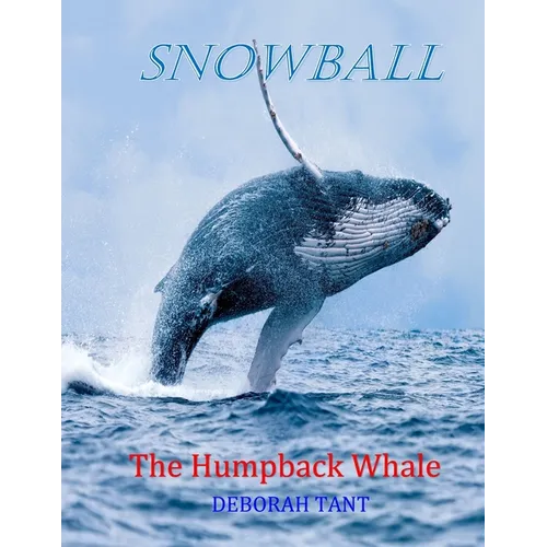 Snowball The Humpback Whale