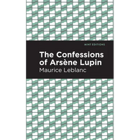 The Confessions of Arsene Lupin - Paperback
