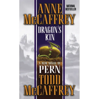 Dragon's Kin: A New Novel of Pern - Mass Market Paperbound